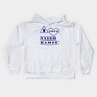 I Love Video Games Kids Hoodie